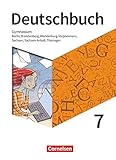 thüringen gymnasium versetzung  Deutschbuch Gymnasium - Berlin, Brandenburg, Mecklenburg-Vorpommern, Sachsen, Sachsen-Anhalt und Thüringen - Neue Ausgabe - 7. Schuljahr: Schülerbuch