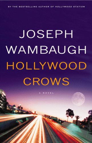 Hollywood Crows: A Novel B001G60FZC Book Cover
