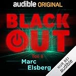 Blackout, Teil 2