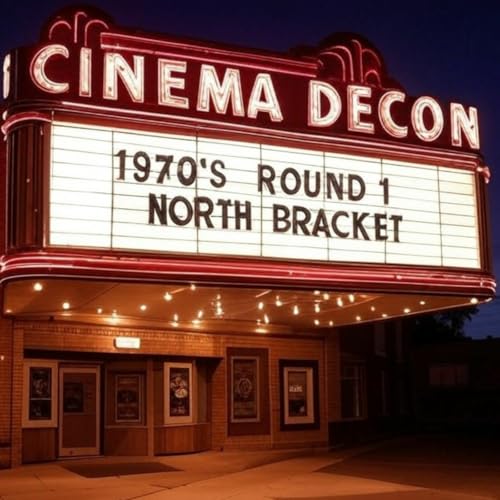 Round 1 - North Bracket: 1970s Best Movie Tournament