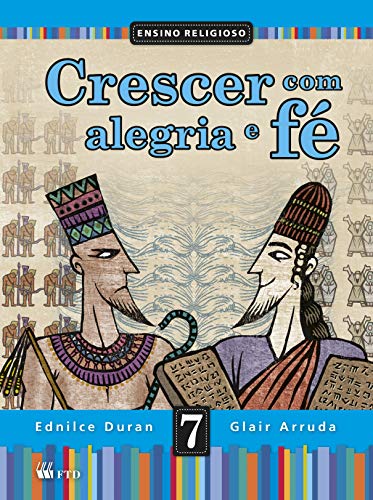 Crescer com Alegria e fé - 7º ano