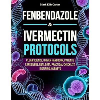 Fenbendazole & Ivermectin Protocols