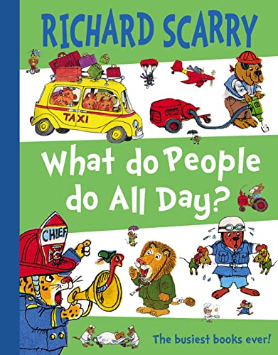 What Do People Do All Day?: The busiest books ever!