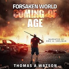 『Forsaken World: Coming of Age』のカバーアート