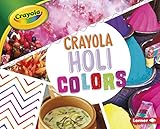 Crayola ® Holi Colors (Crayola ® Holiday Colors)