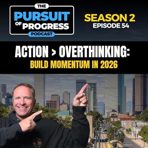 Season 2 | Episode 54: How to Stop Overthinking and Start Moving