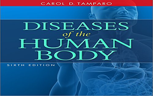 Diseases of the Human Body, 6th edition Diseases of the Human Body, 6th edition