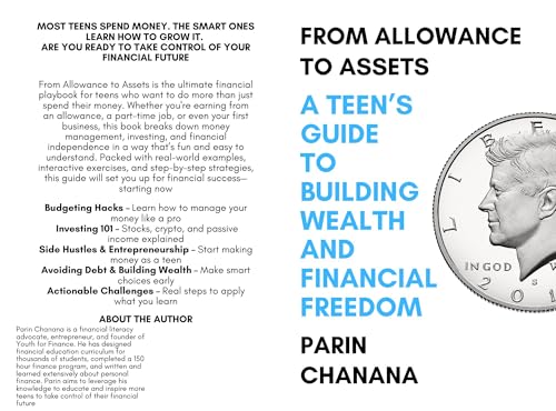 From Allowance to Assets: A Teen’s Guide to Building Wealth and Financial Freedom (English Edition)