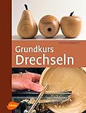  Grundkurs Drechseln