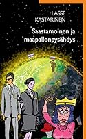 Saastamoinen Ja Maapallonpysahdys 9523181270 Book Cover