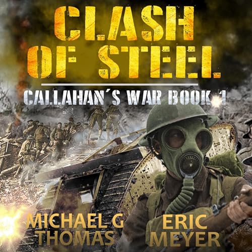Clash of Steel (Authored by Michael G. Thomas, Eric Meyer) episode artwork