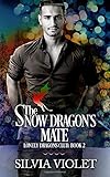 The Snow Dragon's Mate (Lonely Dragons Club)