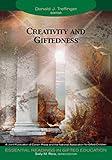 Creativity and Giftedness (Essential Readings in Gifted Education Series)