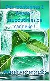  Des montagnes à franchir saupoudrées de cannelle !