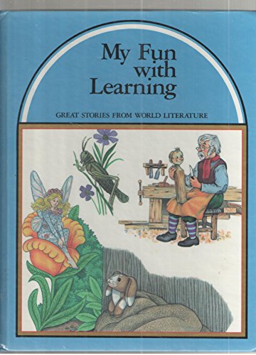 My Fun With Learning - Great Stories From World... B000GRHCTY Book Cover