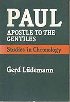 Paulus, der Heidenapostel. Bd. 1, Studien zur Chronologie 0800607147 Book Cover