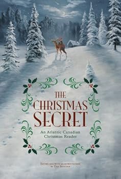 Paperback Christmas Secret, The: An Atlantic Canada Christmas Reader Book