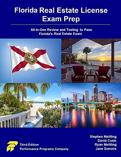 Florida Real Estate License Exam Prep: All-in-One Review and Testing to Pass Florida's Real Estate E