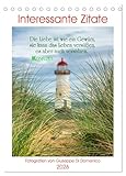 Interessante Zitate (Tischkalender 2026 DIN A5 hoch), CALVENDO Monatskalender: Stimmungsvolle Landschaftsfotos kombiniert mit weisen Sprüchen (CALVENDO Orte)