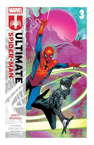  Ultimate Spider-Man By Jonathan Hickman Vol. 3: Family Business