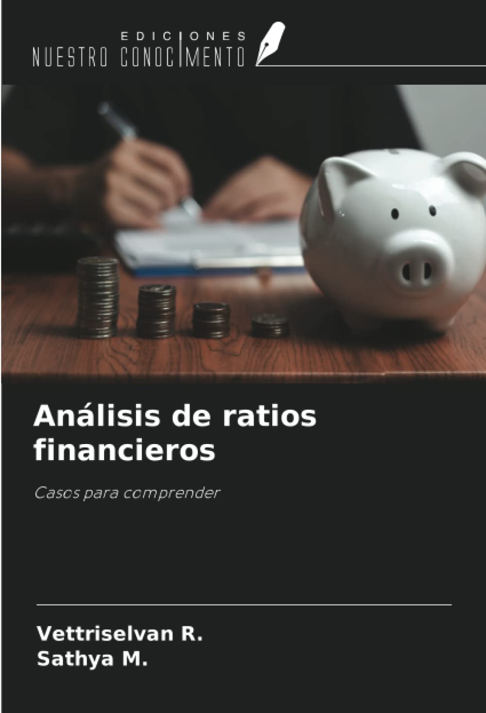 Análisis de ratios financieros: Casos para comprender