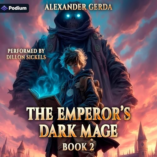 The Emperor's Dark Mage 2 Audiolibro Por Alexander Gerda arte de portada