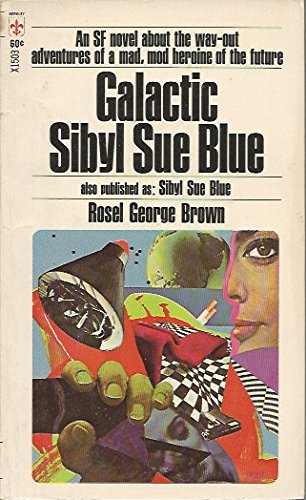 Galactic Sybil Sue Blue B0184VPY8E Book Cover
