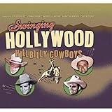  Swinging Hollywood Hillbilly Cowboys