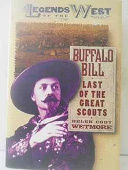 Hardcover Buffalo Bill Last of the Great Scouts Book