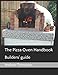 The Pizza Oven Handbook: Builders' guide