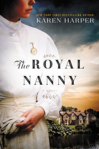 The Royal Nanny: A Novel book cover