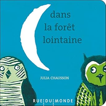 Dans la forêt lointaine