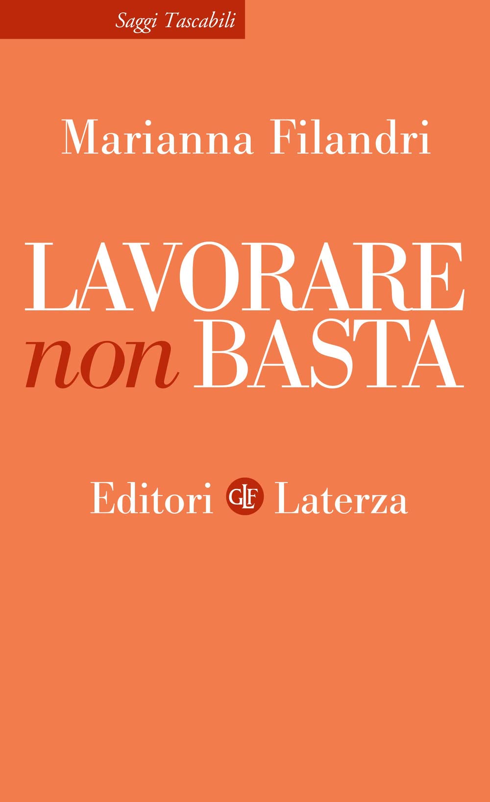 Lavorare Non Basta - 4