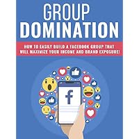 Group Domination