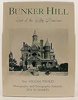 Bunker-Hill: Last of the Lofty Mansions 0870460463 Book Cover
