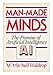 Man-Made Minds: The Promise of Artificial Intelligence