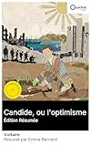  Candide, ou l\'optimisme (Édition résumée): Édition enrichie. Satire sociale des Lumières, humour mordant et périple européen pour sonder la condition humaine et la société