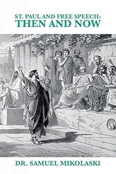St. Paul and Free Speech: Then and Now