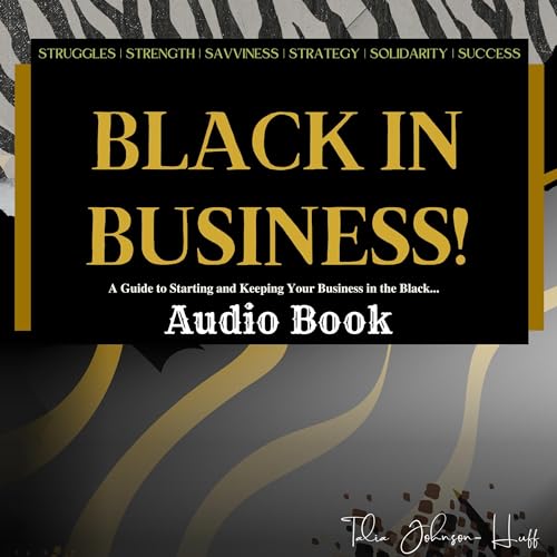 Black in Business by Talia Johnson - Huff episode artwork