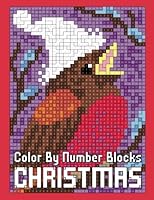 Christmas Color By Number Blocks: Activity Puzzle Coloring Book for Adults Relaxation & Stress Relief (Color Quest Color By Number) B09KN6642X Book Cover