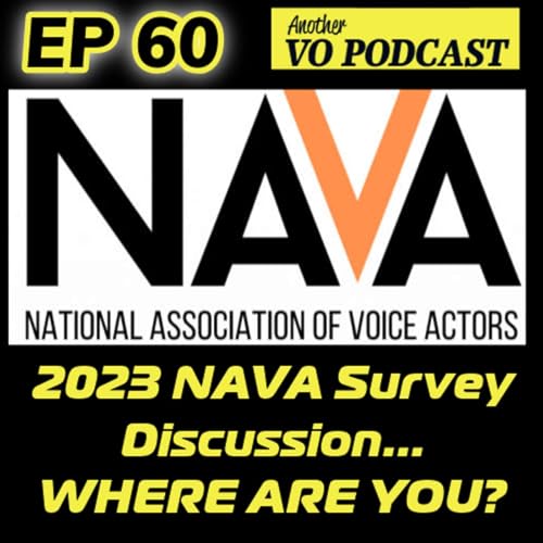 Ep 60 - The 2023 NAVA Survey Discussion