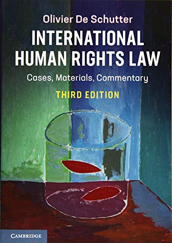 International Human Rights Law: Cases, Materials, Commentary International Human Rights Law: Cases, Materials, Commentary