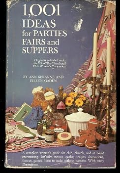 1001 Ideas for Parties Fairs and Suppers