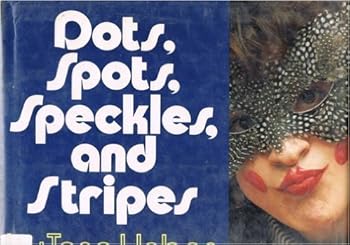 Hardcover Dots, Spots, Speckles, and Stripes Book
