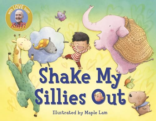 Image of Shake My Sillies Out (Raffi Songs to Read)