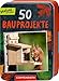 50 Bauprojekte (Nature Zoom)