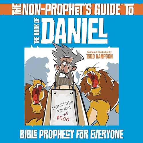 The Non-Prophet's Guide to the Book of Daniel by Todd Hampson episode artwork