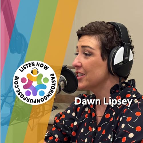 Season 7 Episode 17: Dawn Lipsey Podcast Por arte de portada