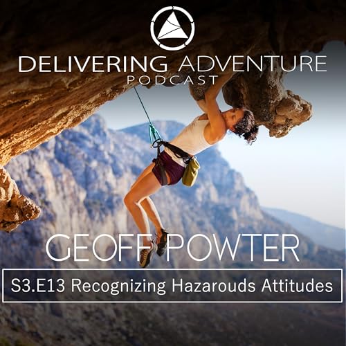 Recognizing Hazardous Attitudes with Geoff Powter