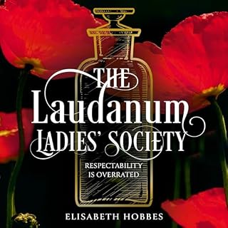 The Laudanum Ladies&rsquo; Society cover art